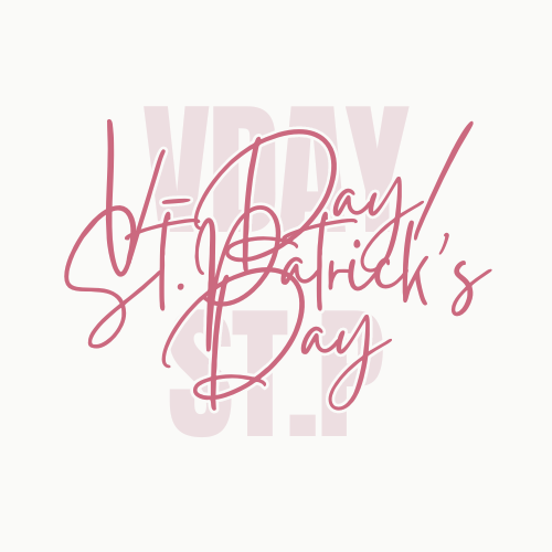Valentines/St Patricks Day
