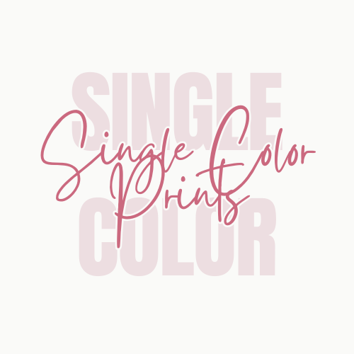 Single Color Prints